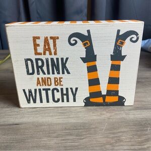 Halloween Eat, Drink & Be Witchy,‎ Wooden Decor Sign 5x7